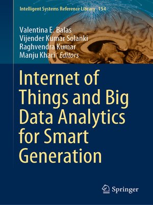 cover image of Internet of Things and Big Data Analytics for Smart Generation